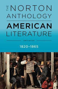 Anthology Of Ame Lit 9E Vol B (1820-1865)