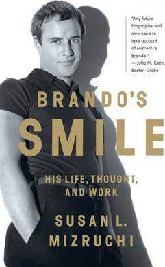 Brando'S Smile: Life, Thought, Work - BookMarket
