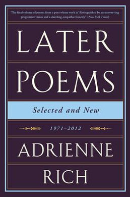 Later Poems: Selected And New: 1971-2012 - BookMarket