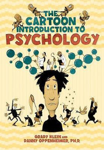 Psychology: The Comic Book Introduction