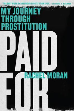 Paid For: My Journey Through Prostitution - BookMarket
