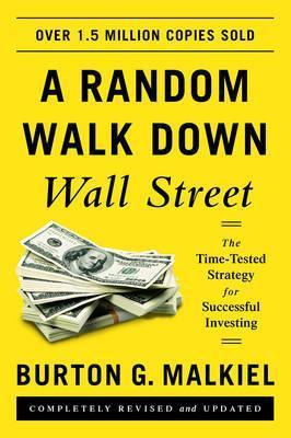 A Random Walk Down Wall Street : The Time-Tested Strategy for Successful Investing - BookMarket