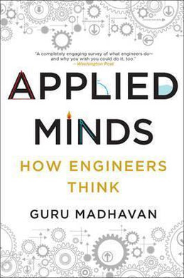 Applied Minds: How Engineers Think - BookMarket