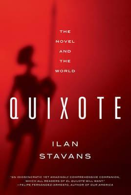 Quixote: Novel And World