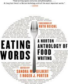 Eating Words: Norton Anthology Of Food - BookMarket