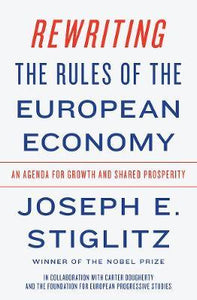 Rewriting The Rules: European Economy*