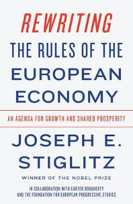 Rewriting The Rules: European Economy*
