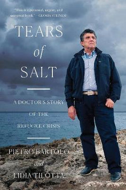 Tears of Salt : A Doctor's Story of the Refugee Crisis - BookMarket