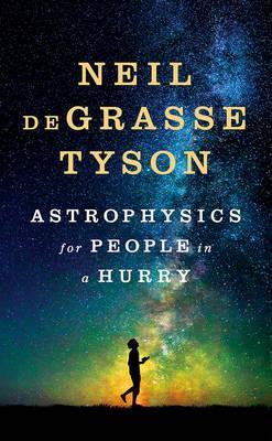 Astrophysics For People In A Hurry - BookMarket