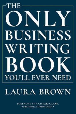 The Only Business Writing Book You'll Ever Need - BookMarket