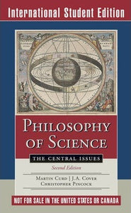 Philosophy of Science : The Central Issues