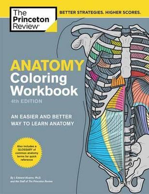 Anatomy Coloring Workbook, 4th Edition : An Easier and Better Way to Learn Anatomy - BookMarket