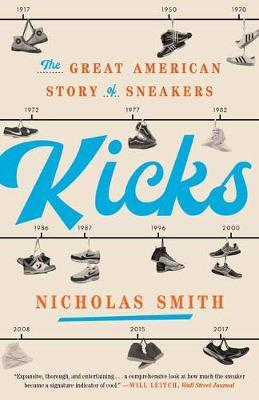Kicks: American Story Of Sneakers /T