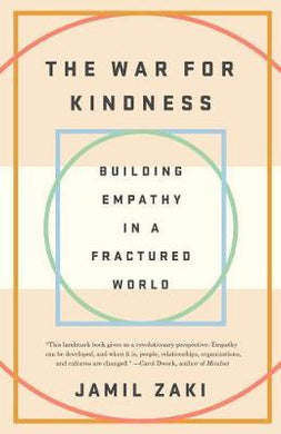 The War for Kindness : Building Empathy in a Fractured World - BookMarket