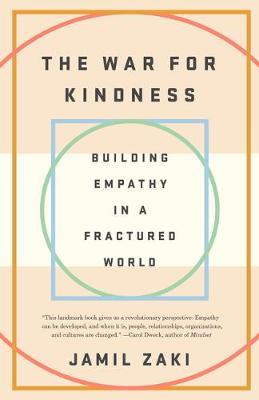 The War for Kindness : Building Empathy in a Fractured World - BookMarket