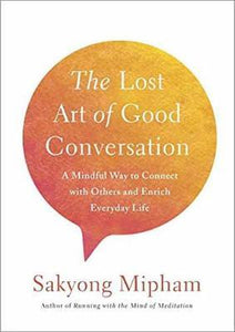 Lost Art Of Good Conversation /H