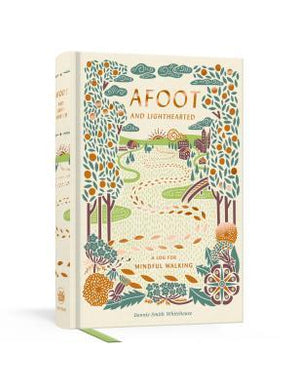 Afoot and Lighthearted : A Mindful Walking Log - BookMarket