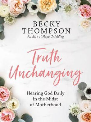 Truth Unchanging - BookMarket