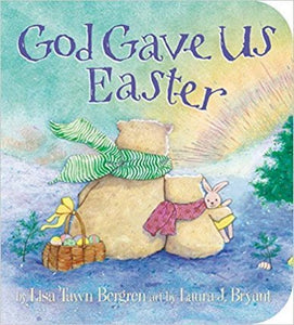 God Gave Us Easter (Boardbook)