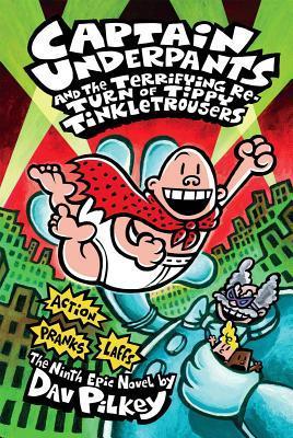 Captain Underpants #9 Tippy Tinkletrouse