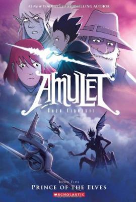 AMULET. BOOK FIVE PRINCE OF THE ELVES