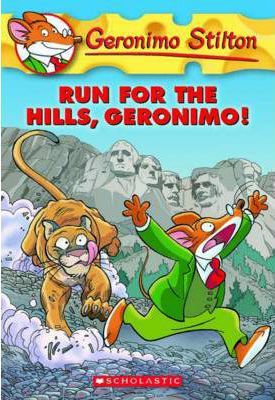 Geronimo Stilton: #47 Run for the Hills Geronimo! - BookMarket