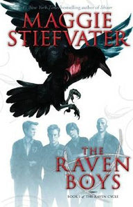 The Raven Boys (the Raven Cycle #1)