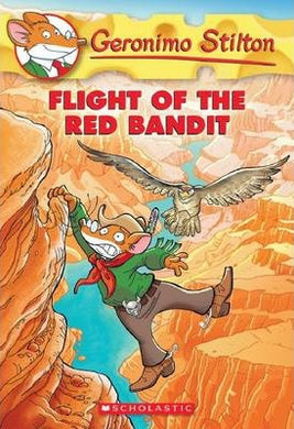 Geronimo Stilton: #56 Flight of the Red Bandit - BookMarket