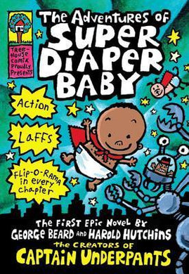 Adventures Of Super Diaper Baby - BookMarket