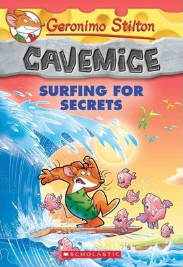 Geronimo Stilton Cavemice: #8 Surfing for Secrets - BookMarket