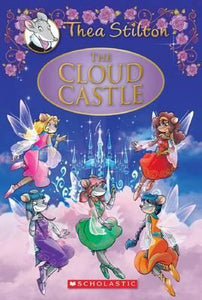 The Cloud Castle (Thea Stilton Special Edition #4)
