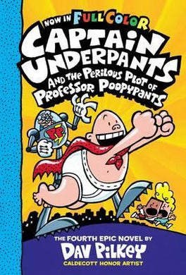 Captain Underpants and the Perilous Plot of Professor Poopypants Colour Edition (#4) - BookMarket