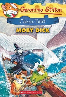 Geronimo Stilton Classic Tales: Moby Dick - BookMarket