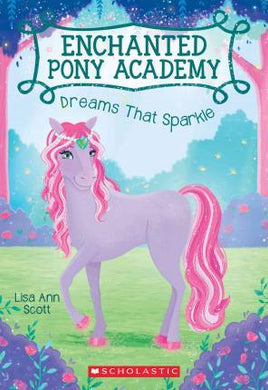 Enchanted Pony #4 Dreams That Sparkle - BookMarket