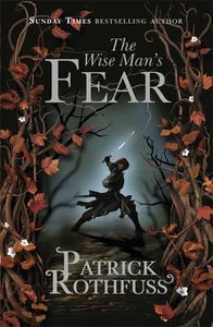 The Wise Man's Fear : The Kingkiller Chronicle: Book 2 - BookMarket