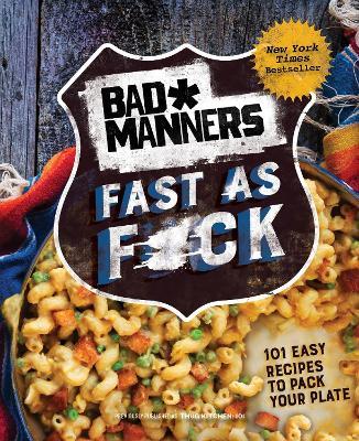 Bad Manners: Fast As F*Ck /H