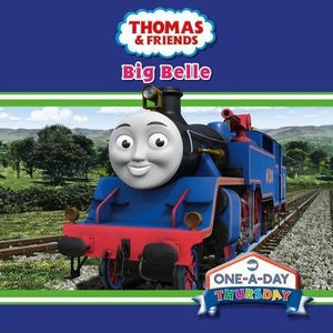 Thomas Thursday Big Belle