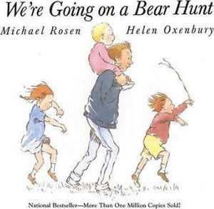 We'Re Going On A Bear Hunt