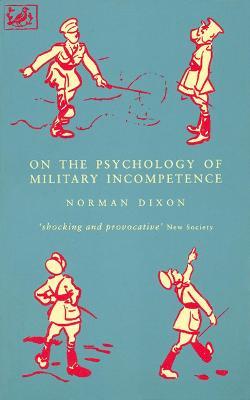 On Psychology Of Military Imcompetence