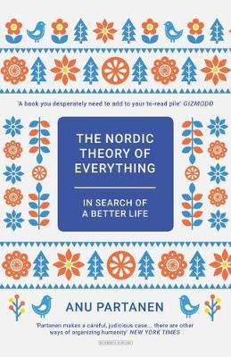 The Nordic Theory of Everything : In Search of a Better Life - BookMarket