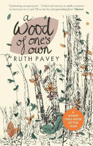 Wood Of One'S Own /P