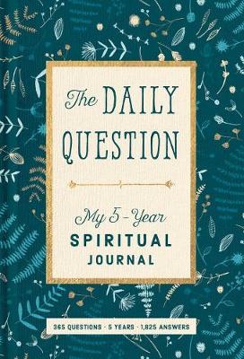 The Daily Question: My 5 Years Spiritual - BookMarket