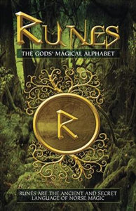 Runes: The Gods' Magical Alphabet Book