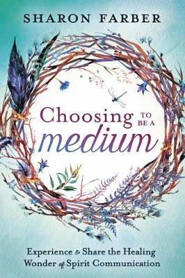 Choosing To Be A Medium /T