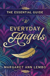 Essential Guide To Everyday Angels /T