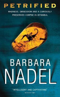 Petrified (Inspector Ikmen Mystery 6) : An unputdownable murder mystery with an ingenious plot