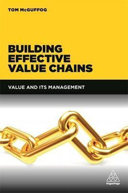 Building Effective Value Chains : Value and its Management - BookMarket