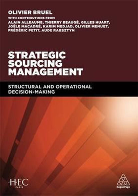 Strategic Sourcing Management : Structural and Operational Decision-making - BookMarket