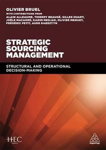 Strategic Sourcing Management : Structural and Operational Decision-making - BookMarket