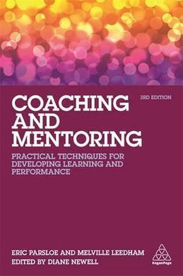 Coaching and Mentoring : Practical Techniques for Developing Learning and Performance - BookMarket